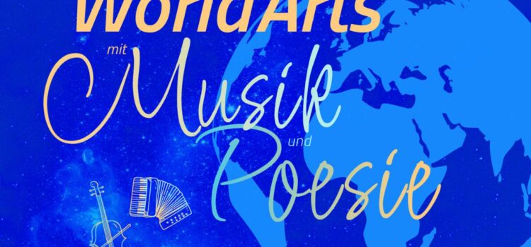 Abendandacht mit World Arts: Eine musikalisch-poetische Weltreise